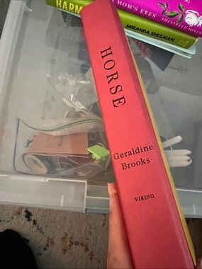Horse By Geraldine Brooks Hardcover 2022 orig $28